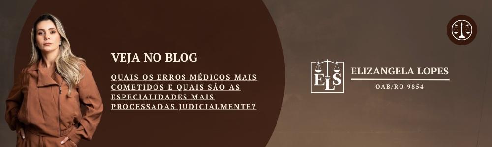 Quais os Erros Médicos mais Cometidos e quais são as Especialidades mais Processadas Judicialmente?